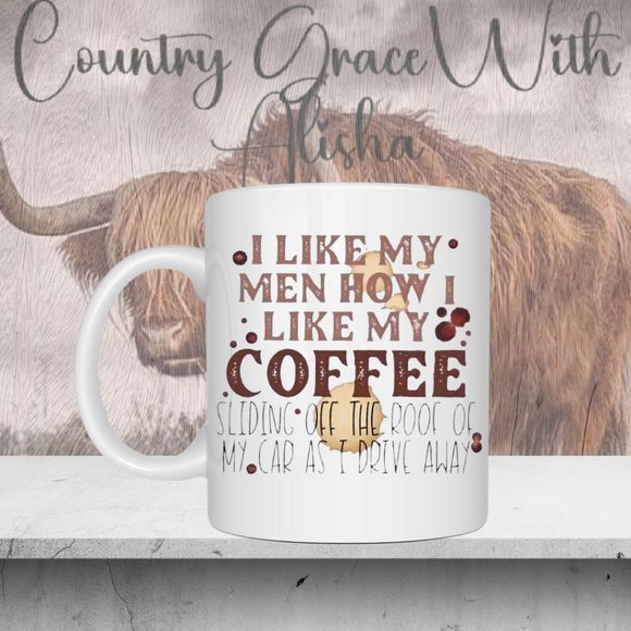 Funny I Like My Men White Coffee Cup 11oz Ceramic Coffee Mug - Picture 5 of 5